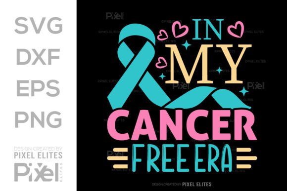 Download In My Cancer Free Era SVG Cut File - Premium Resources